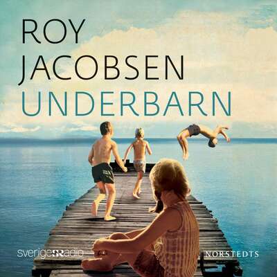Underbarn - Roy Jacobsen.