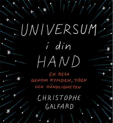 Universum i din hand - Christophe Galfard.