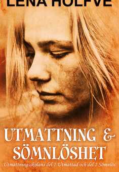 Utmattning & Sömnlöshet