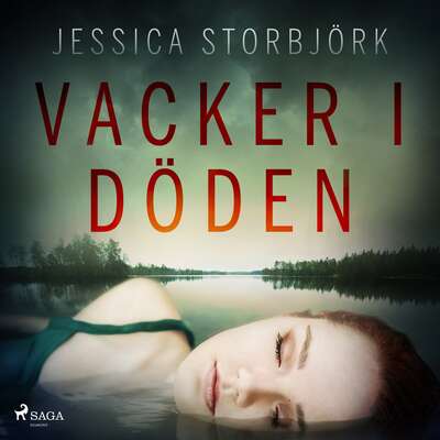 Vacker i döden - Jessica Storbjörk.