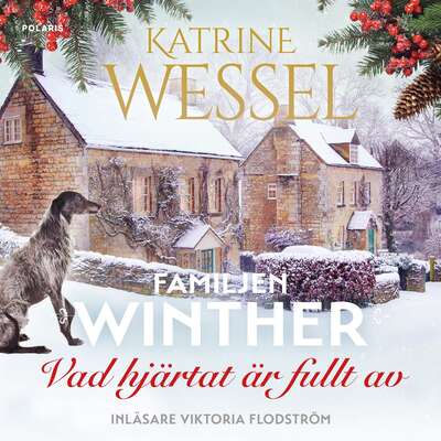 Vad hjärtat är fullt av - Katrine Wessel.