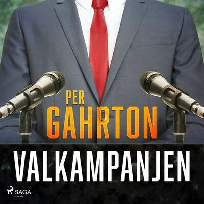 Valkampanjen - Per Gahrton.