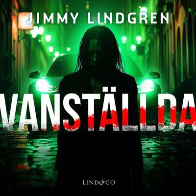 Vanställda - Jimmy Lindgren.