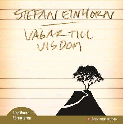 Vägar till visdom - Stefan Einhorn.