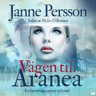 Vägen till Aranea - Janne Persson.