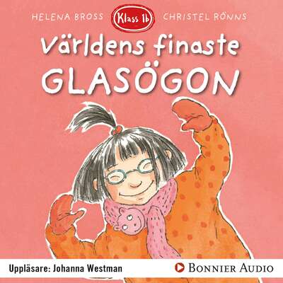 Världens finaste glasögon - Helena Bross.