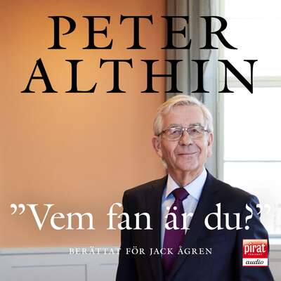 Vem fan är du? - Peter Althin och Jack Ågren.