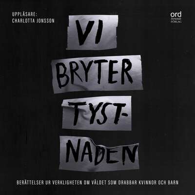 Vi bryter tystnaden - Pia Eklund.