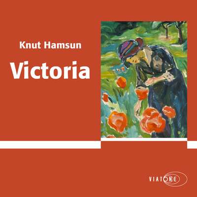 Victoria - Knut Hamsun.