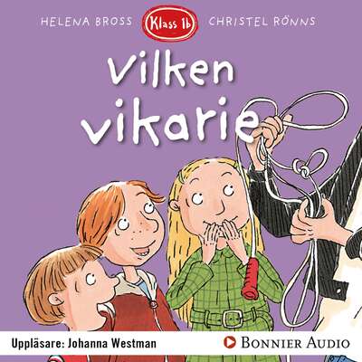 Vilken vikarie! - Helena Bross.