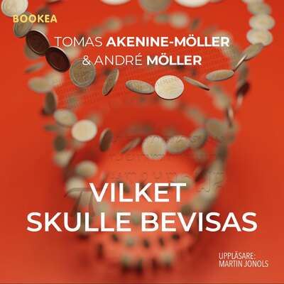 Vilket skulle bevisas - Tomas Akenine-Möller och André Möller.
