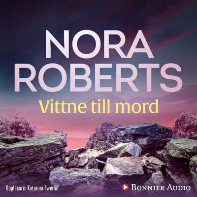 Vittne till mord - Nora Roberts.