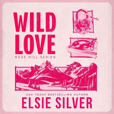 Wild Love (svensk utgåva) - Elsie Silver.