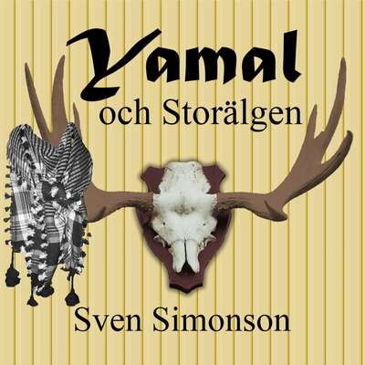 Yamal och Storälgen - Sven Simonson.