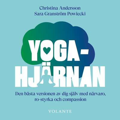 Yogahjärnan - Christina Andersson och Sara Granström Powiecki.